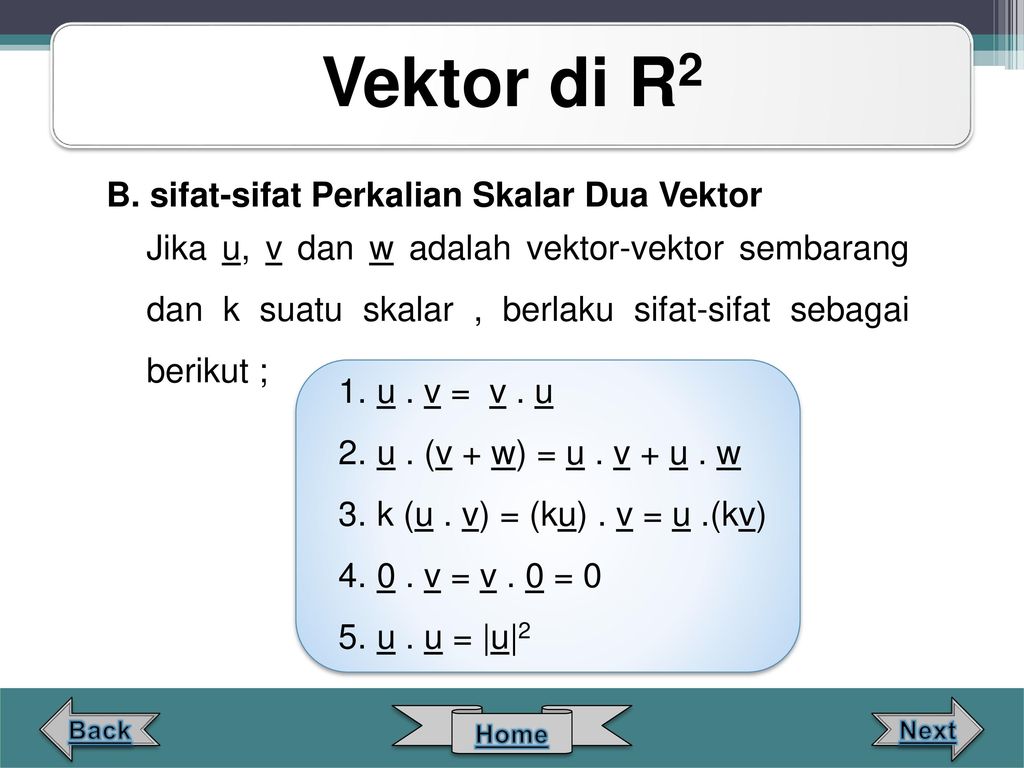 Contoh Soal Perkalian Skalar Dua Vektor Dan Pembahasannya Matematika